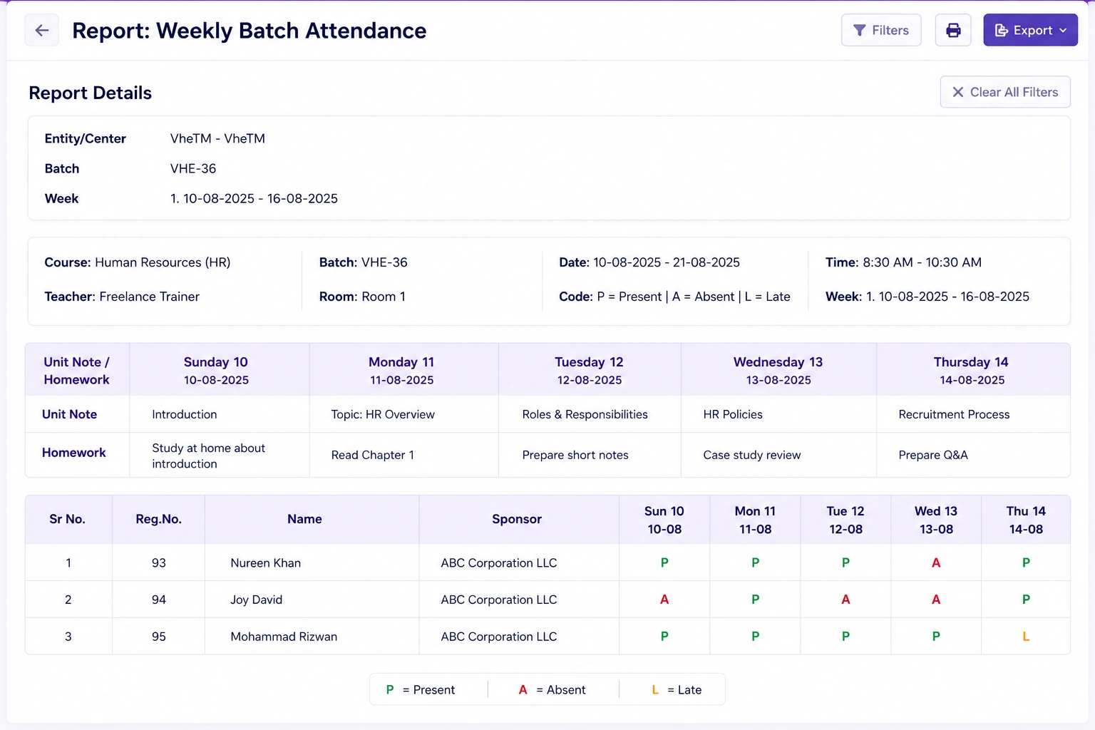 VheTM Batch Weekly Attendance Summary